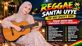 Latest Relaxing Songs Top Spotify Hits 2026 | Relaxing Reggae Full Album Perfect Travel Companion...