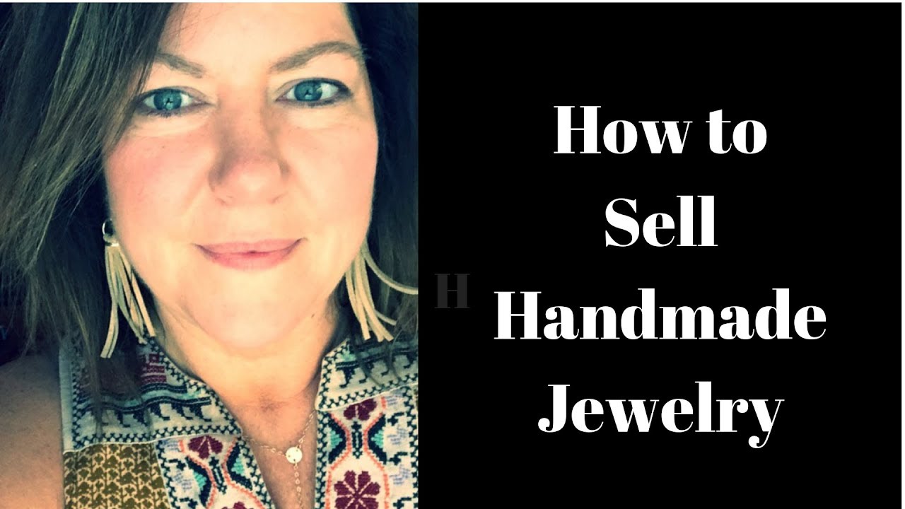 How to Sell Handmade Jewelry YouTube