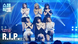 [쇼챔직캠 4K] izna(이즈나) - R.I.P. | Show Champion | EP.601 | 260624