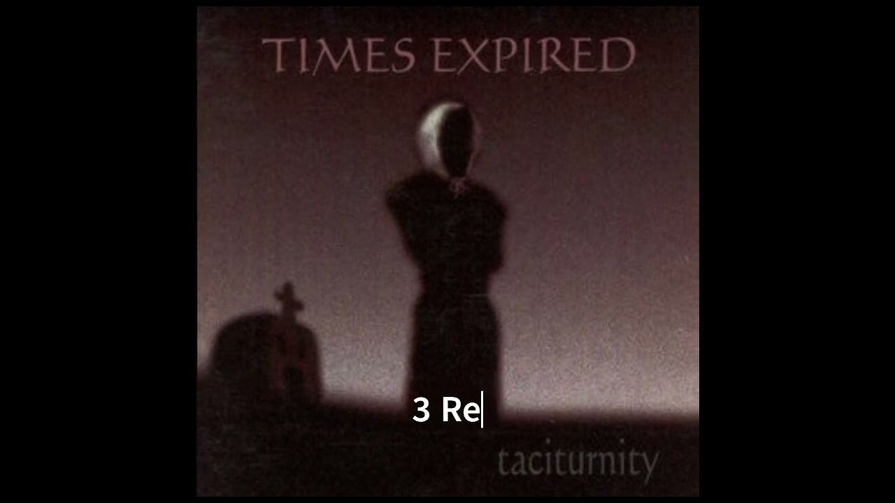 Times Expired The Elements EP ラップコア Times Expired - Taciturnity (Full Album), 1996 - YouTube