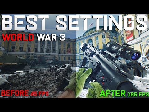 World War 3 BEST Settings for Max FPS and Visibility | WW3 Ultimate Guide for Maximum Performance