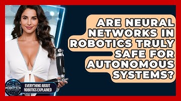 Are Neural Networks In Robotics Truly Safe For Autonomous Systems?