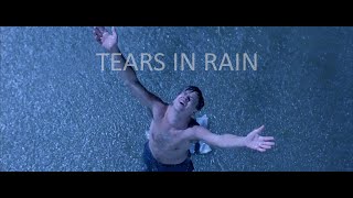 Multi Fandom - Tears In Rain