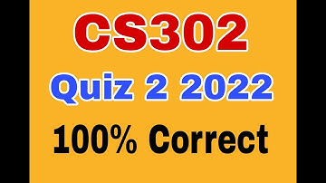 cs302 quiz 2 fall 2022|cs302 quiz 2 solved 2022|cs302 quiz 2 2022