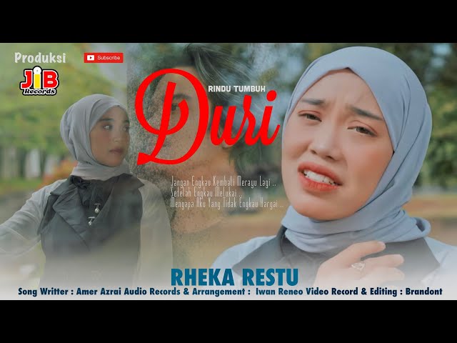 Rheka Restu - Rindu Tumbuh Duri ( Official Music Video ) class=