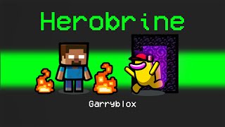 Can I ESCAPE from HEROBRINE Among Us Mod...?