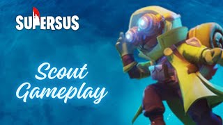 Scout Gameplay || Super Sus