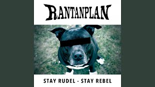 Stay Rudel - Stay Rebel