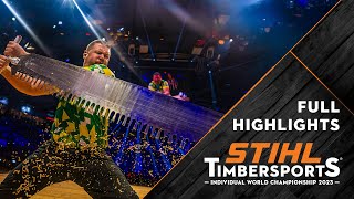 Full highlights - STIHL TIMBERSPORTS® Individual World Championship 2023 // Stuttgart, Germany