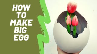 How to make big egg decoration (SUPER EASY)