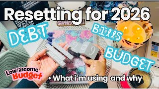Resetting My Finances For The New Year 2026 | Budget Planner | Debt | Bills