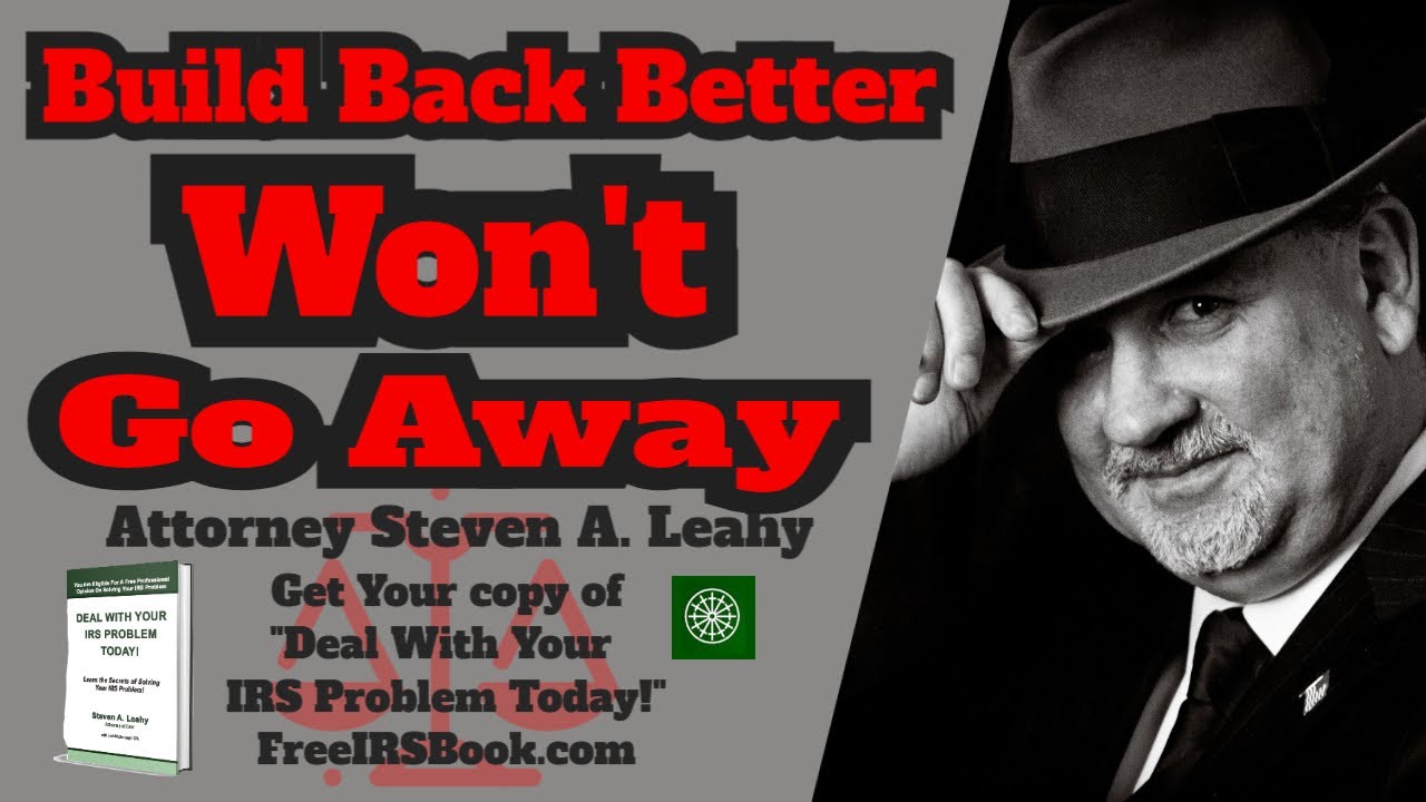 Build Back Better Won't Go Away