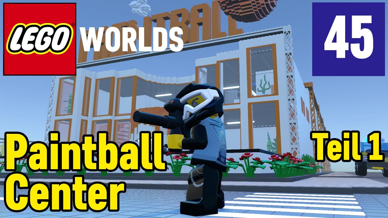 LEGO Worlds 45 Paintball Center Teil 1 ★ Let's Play YouTube