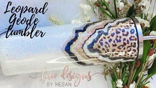 Leopard Geode Tumbler Tutorial