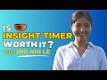 Is Insight Timer Worth It? w/ Nhi Nhi Le