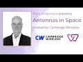 Antennas in space  mats andersson at cambridge wireless