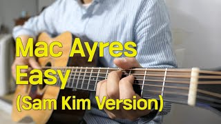 Re) Mac Ayres - Easy guitar cover (Sam Kim version) with TAB