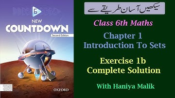 Introduction to sets II Exercise 1b II Class 6 II in urdu/hindi II New Countdown 2nd Edition