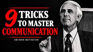 9 Tricks to Master Communication Skills | Jim Rohn Motivation