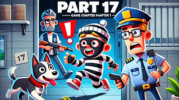 Robbery Bob Gameplay | Walkthrough Part 17- Chapter 1: Advanced (Android + iOS)