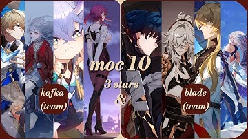 MOC 10 | Kafka E1 & Blade E0 | Honkai Star Rail