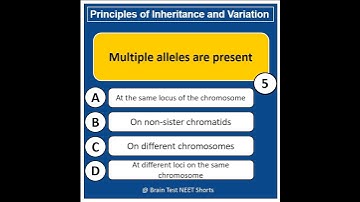 Principle of inheritance and variation | class 12th biology chapter 5 | NEET 2022 important Question