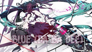 Nightcore - Blue (Da Ba Dee) (HBz Remix)