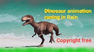Dinosaur animation [no copyright] free download