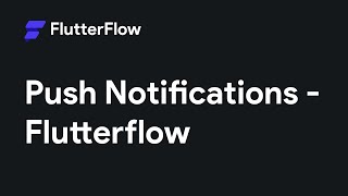 Push Notifications Tutorial - FlutterFlow screenshot 2