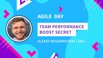 Team performance boost secret | Agile Day