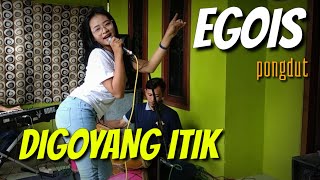 EGOIS LESTI PONGDUT| COVER V3_MPIT DI GOYANG ITIK| SESI LATIHAN LIVE RECORD