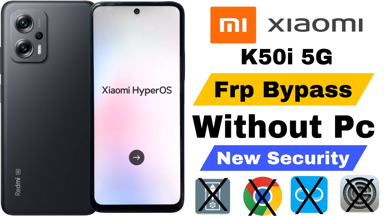Redmi K50i Frp Bypass | Without Pc | Google Account Lock Unlock - New Security Update HyperOS 2025