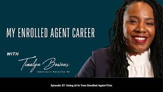 Using Ai In Your Enrolled Agent Firm