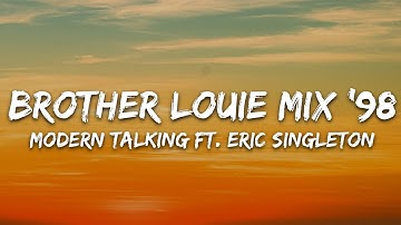 Modern Talking - Brother Louie Mix 