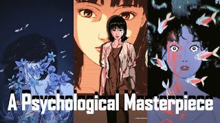 Perfect Blue: A Psychological Masterpiece