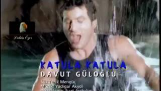 турецкие песни  Давут Гулоглу - Катула Катула Resimi