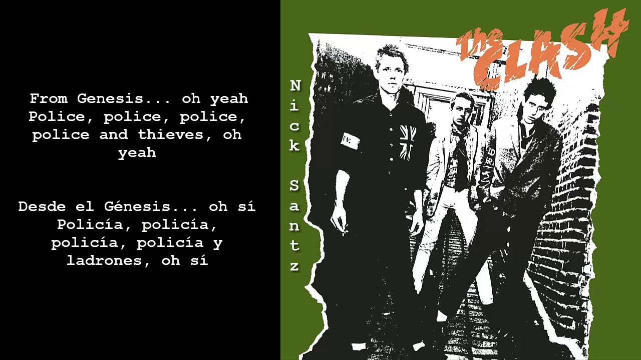 The Clash -Police and Thieves (Lyrics) (Subtitulos en español 
