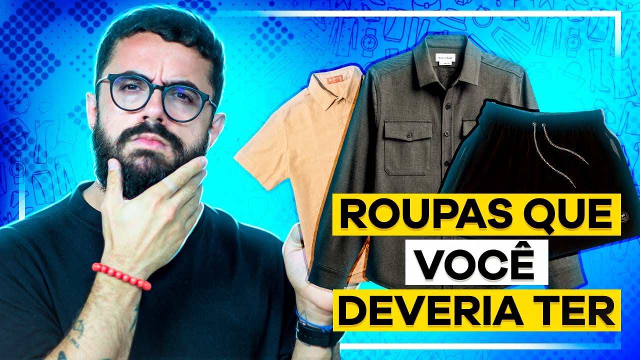 9 Coisas Que o Brasileiro Ignora na Moda Masculina