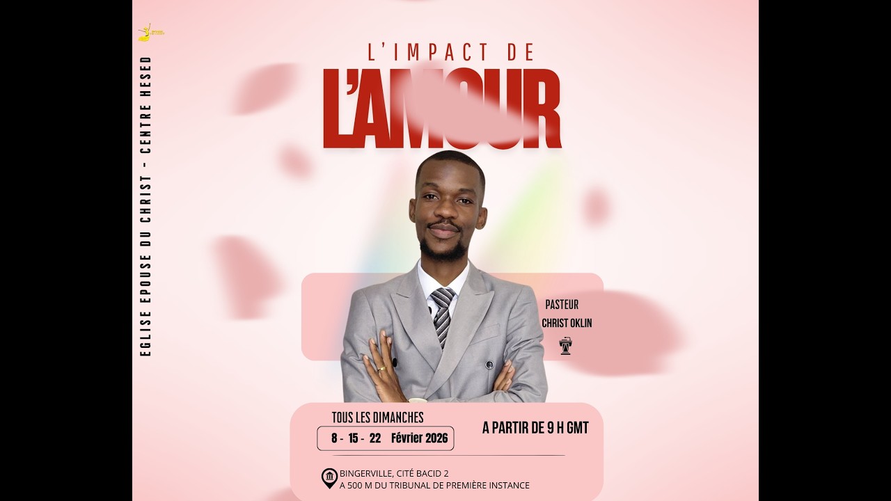 L' IMPACT DE L' AMOUR : LES DIMENSIONS DE L'AMOUR - Pst Christ OKLIN