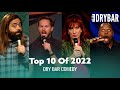 Top 10 dry bar comedy clips of 2022