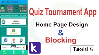 Quiz Tournament & Earning App Home Page in Kodular (tutorial 5) Quiz Tournament & Earning App Home Page in Kodular (tutorial 5)