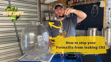How to set up and seal a Fermzilla  fermenter correctly to stop it leaking co2
