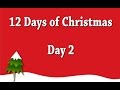 12 Days of Christmas - Day 2 (DITL)