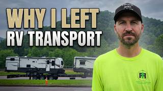 My Last RV Transport Run Why Did I Leave