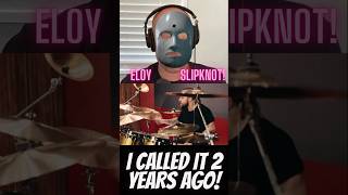 I predicted Eloy Casagrande in Slipknot 2 years ago! 🤯