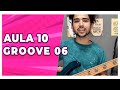 AULA 10 Maria Santinha GROOVE 06