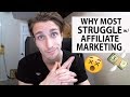 3 Reasons Why 99% Of You DON'T Make Sales In Affiliate Marketing (The HARD Facts)