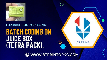 Batch Coding on Juice Boxes (Tetra Pack)