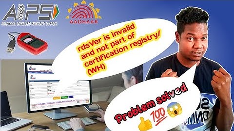 rdsVer is invalid and not part of certification registry/ (WH) Problem solved, All Bank