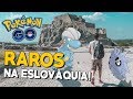 RAROS, REGIONAIS E AS RUÍNAS DE UM CASTELO! POKÉMON GO